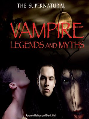 cover image of Vampire Legends and Myths